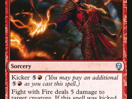 Fight with Fire [Dominaria] Supply