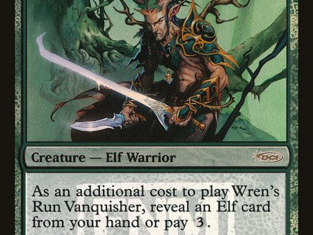 Wren s Run Vanquisher [Friday Night Magic 2009] Sale