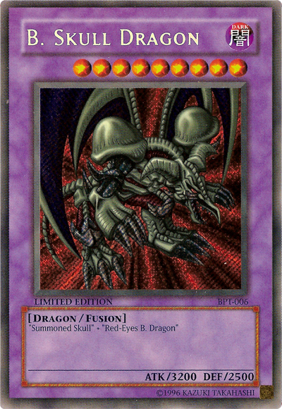 B. Skull Dragon [BPT-006] Secret Rare Hot on Sale